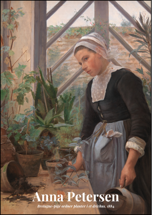 Plakat af Anna Petersens maleri Bretagne-pige ordner planter i et drivhus