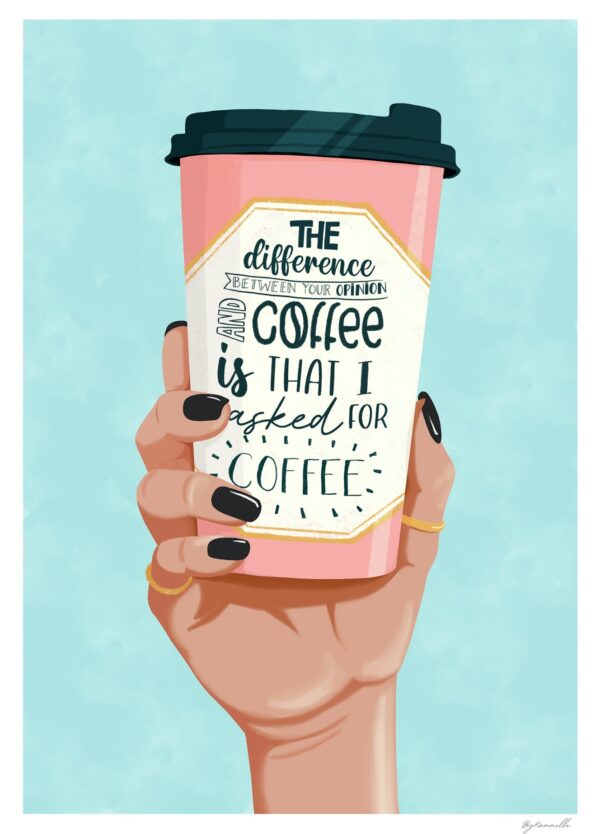 I asked for Coffee - ByKammille