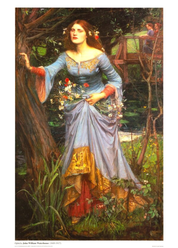 John William Waterhouse plakat med Ophelia fra Shakespeares Hamlet.